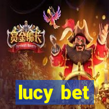 lucy bet